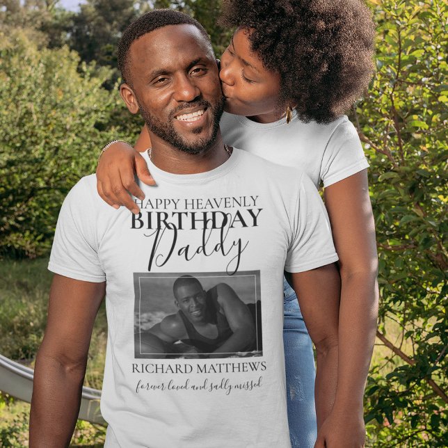 Heavenly Birthday Daddy | Photo Memorial T-Shirt (Creator Uploaded)