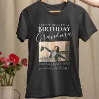 Heavenly Birthday Grandma | Photo Memorial T-Shirt