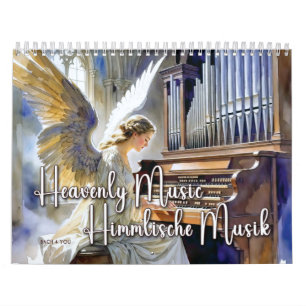 Heavenly Music – Himmlische Musik – An Angel Calendar