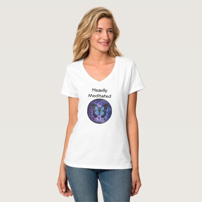 Heavily Meditated w Flower of Life Blue Butterfly T-Shirt (Front Full)