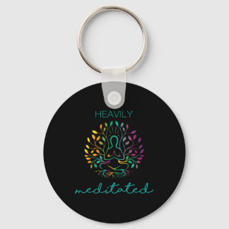 Heavily Meditated Yoga Meditation Key Ring