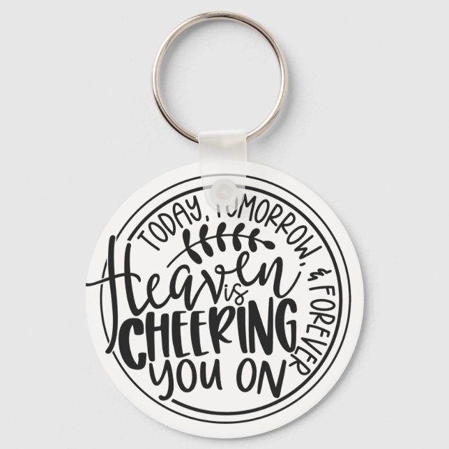 Heaving is Cheering you on Keychain (Front)