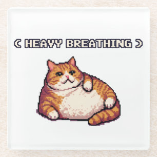 Heavy breathing fat cat meme pixel art glass coaster