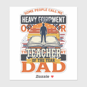 Heavy Equipment Operator Dad Vintage Shirt Design_
