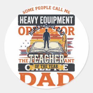 Heavy Equipment Operator Dad Vintage Shirt Design_ Classic Round Sticker