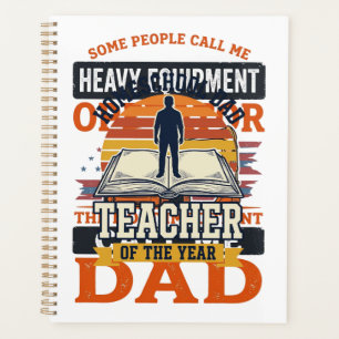 Heavy Equipment Operator Dad Vintage Shirt Design_ Planner