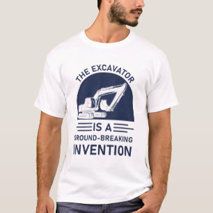 Heavy Equipment Operator Excavator Driver Operator T-Shirt