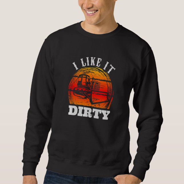 Heavy Equipment Operator Road Construction for Men Sweatshirt (Front)