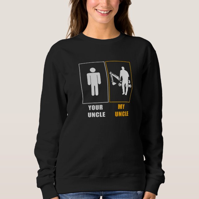 heavy equipment operator  sweatshirt (Front)