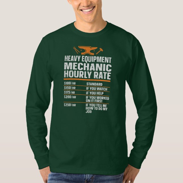 Heavy Equipment Technician Heavy Duty Mechanic T-Shirt (Front)