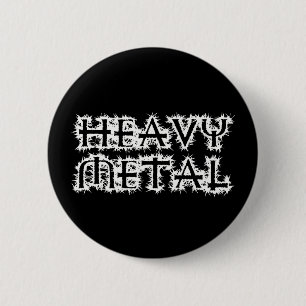 Heavy Metal 6 Cm Round Badge