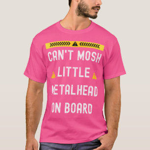 Heavy Metal Baby Can'T Mosh Little Metalhead On Bo T-Shirt
