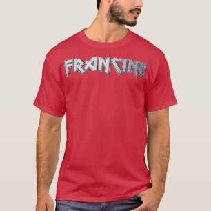 Heavy metal Francine T-Shirt