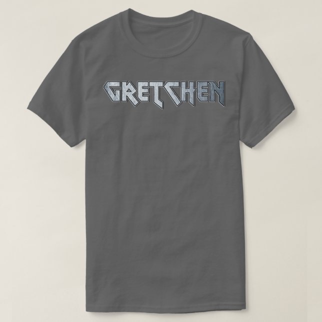 Heavy metal Gretchen T-Shirt (Design Front)