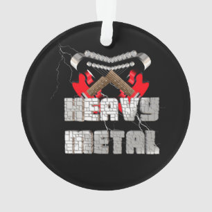 Heavy metal ornament