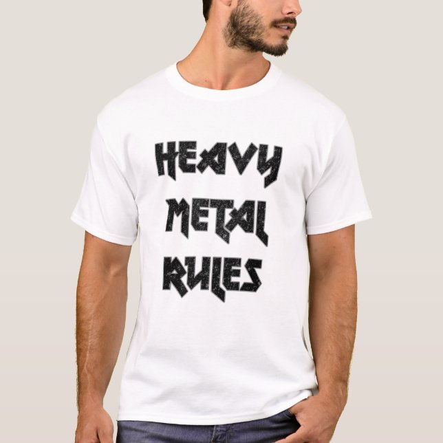 Heavy Metal Rules T-Shirt (Front)
