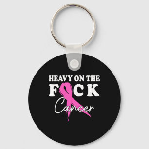 Heavy On The Cancer Survivor Breast Cancer Support Key Ring