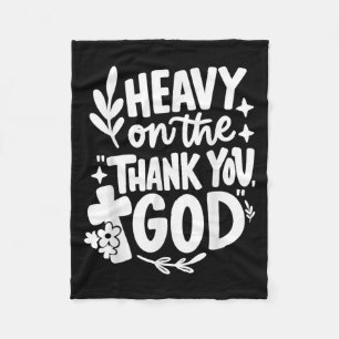 Heavy On The Thank You God Retro Fleece Blanket