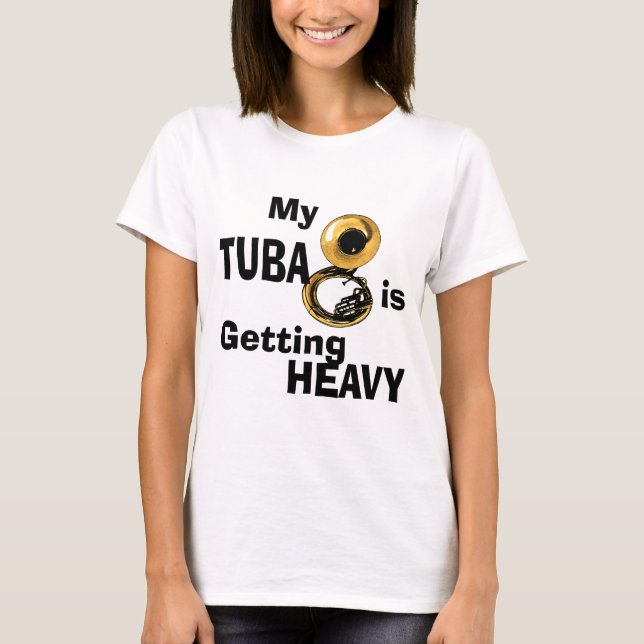 Heavy Tuba T-Shirt (Front)