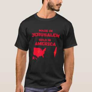 Hebrew Israelite Made In Jerusalem Sold In America T-Shirt