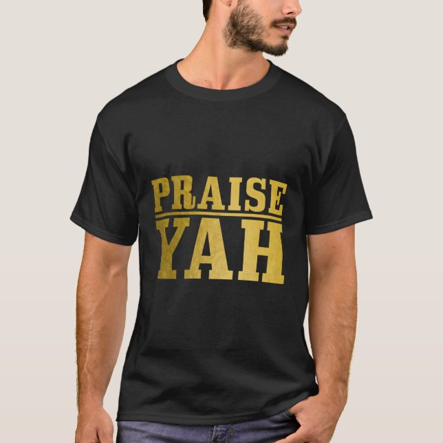 Hebrew Israelite Praise Yah Israel Pride Jew Jewis T-Shirt (Front)