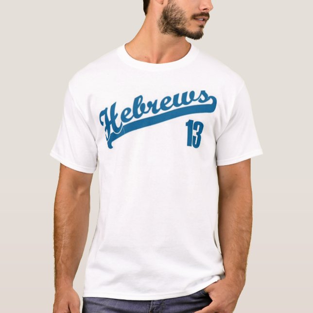 Hebrews13 T-Shirt (Front)