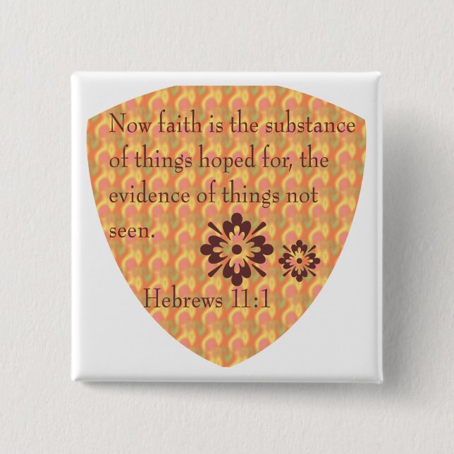Hebrews 11:1 button (Front)