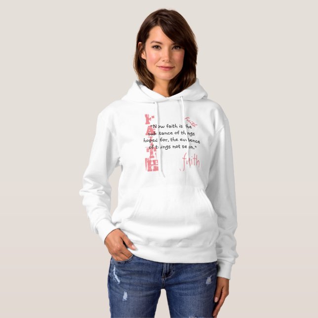 Hebrews 11:1 hoodie (Front Full)