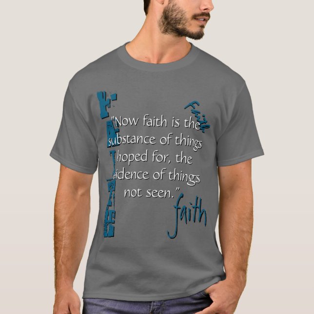 Hebrews 11:1 Passage T-Shirt (Front)