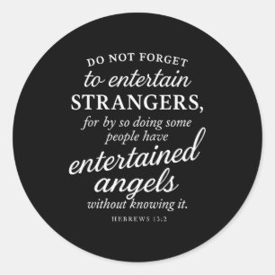 Hebrews 13_2 Bible Verse Entertained Angels Faith  Classic Round Sticker