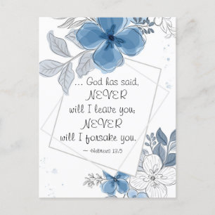Hebrews 13:5 NEVER will I Leave You Postcard