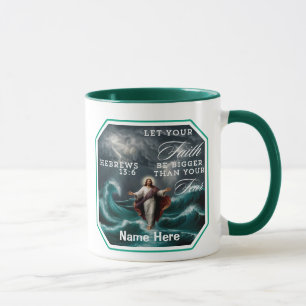 Hebrews 13:6 Faith Over Fear Affirmation Custom Mug