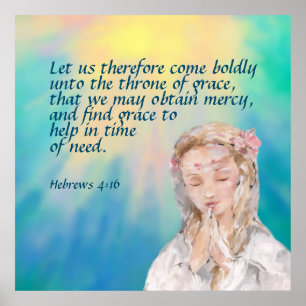 Hebrews 4:16  poster