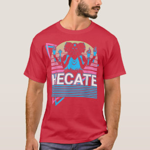 Hecate Greek Goddess Of Witchcraft  T-Shirt