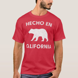 Hecho en California Bear Mexican-American Gear For T-Shirt