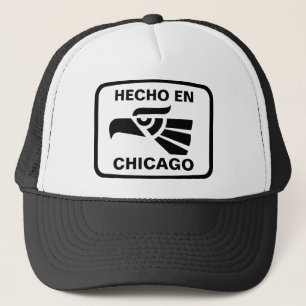 Hecho en Chicago personalizado custom personalised Trucker Hat