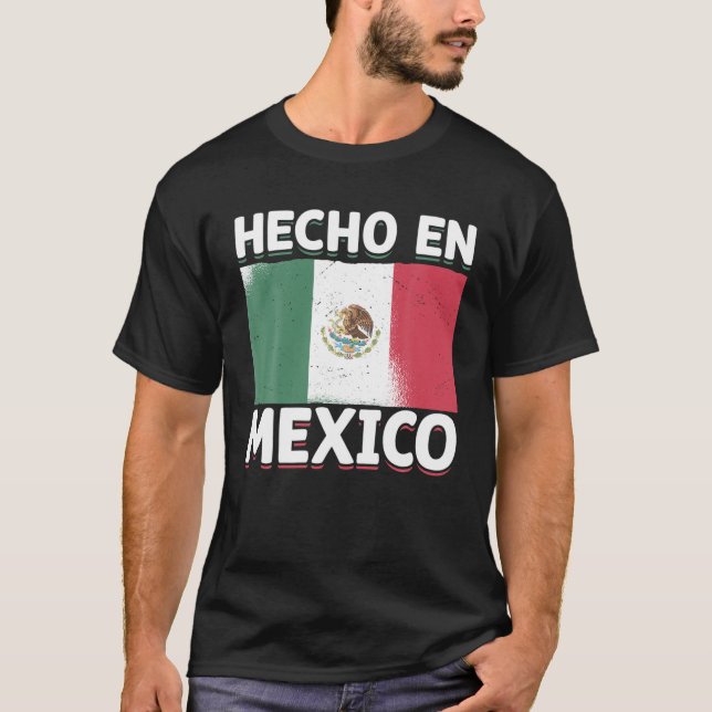 Hecho En Mexico Hispanic Proud Mexican Flag Eagle T-Shirt (Front)