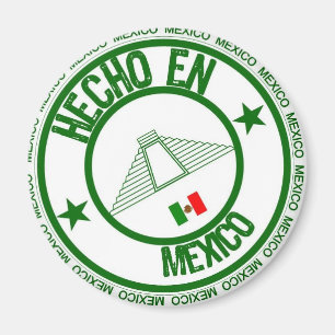 Hecho en mexico magnet