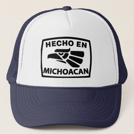 Michoacán Morelia Mexico Made in All Sizes & Colors Hecho En Michoacan T-Shirt