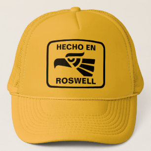 Hecho en Roswell personalizado custom personalised Trucker Hat