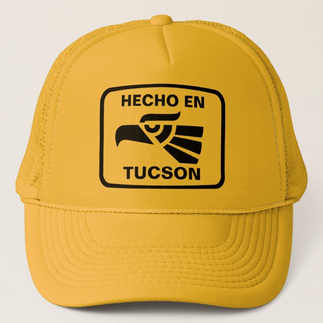 Hecho en Tucson personalizado custom personalised Trucker Hat (Front)