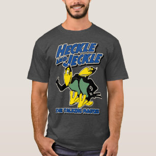 HECKLE and JECKLE T-Shirt