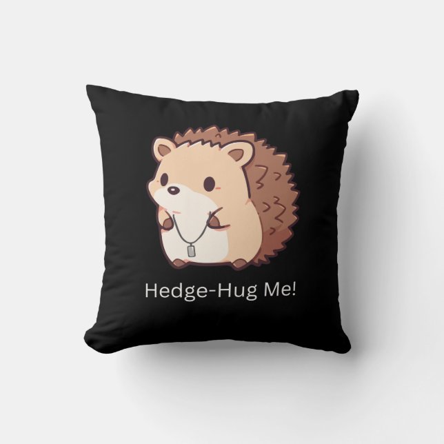 Hedge-Hug Me Cushion (Front)
