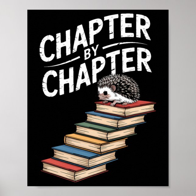Hedgehog Book Climbing Chapter By Chapter Fun  Poster (Front)