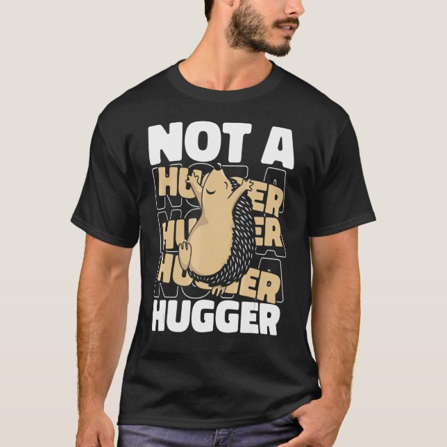 Hedgehog Hedgehogs Prickly Hoglet Hugger T-Shirt (Front)