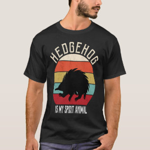 Hedgehog is My Spirit Animal Men Women Kids T-Shirt