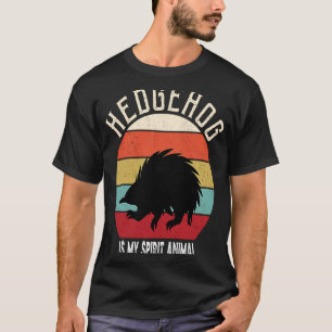 Hedgehog is My Spirit Animal Men Women Kids T-Shirt