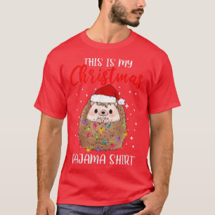 Hedgehog Santa Claus Christmas This Is My Christma T-Shirt