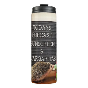 Hedgehog Sunscreen and Margaritas Thermal Tumbler