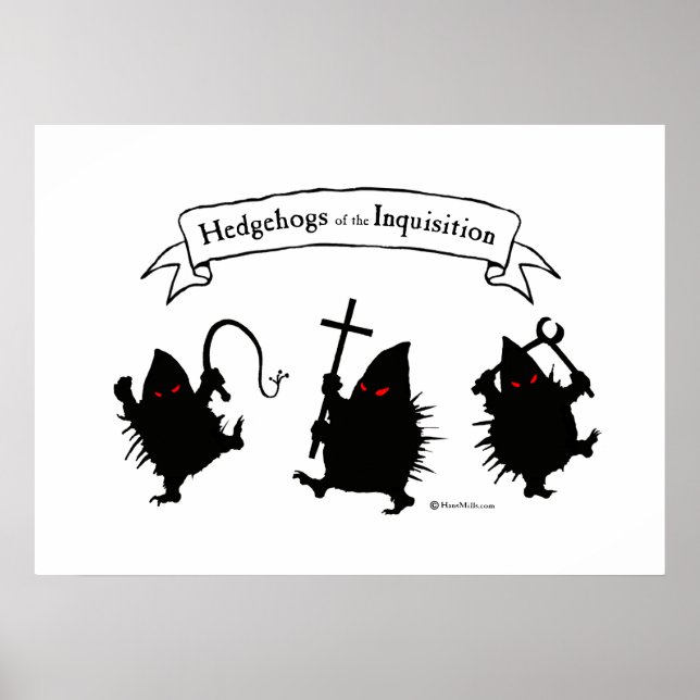 Hedgehogs of the Inquisition Poster (Front)